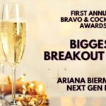 Bravo & Cocktails Awards for Breakout Star of 2025
